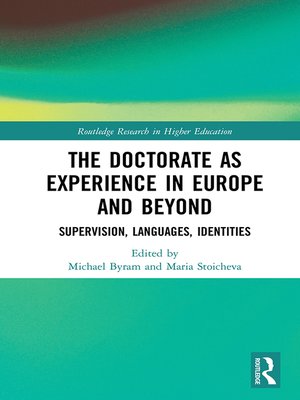 cover image of The Doctorate as Experience in Europe and Beyond